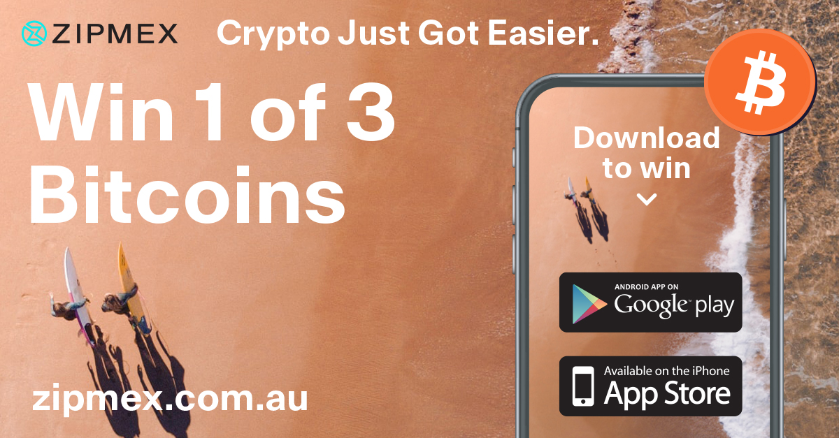 Zipmex Has Launched in Australia and to Celebrate is Giving Away 3 Bitcoin!