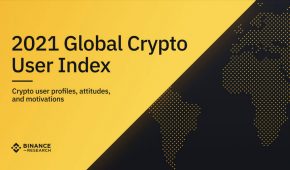 2021 Global Crypto User Index: Key Insights From Binance Research