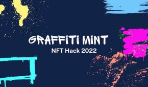 Turn Street Graffiti into NFTs? ‘NFT Hack 2022’ Throws Up Some Interesting Ideas