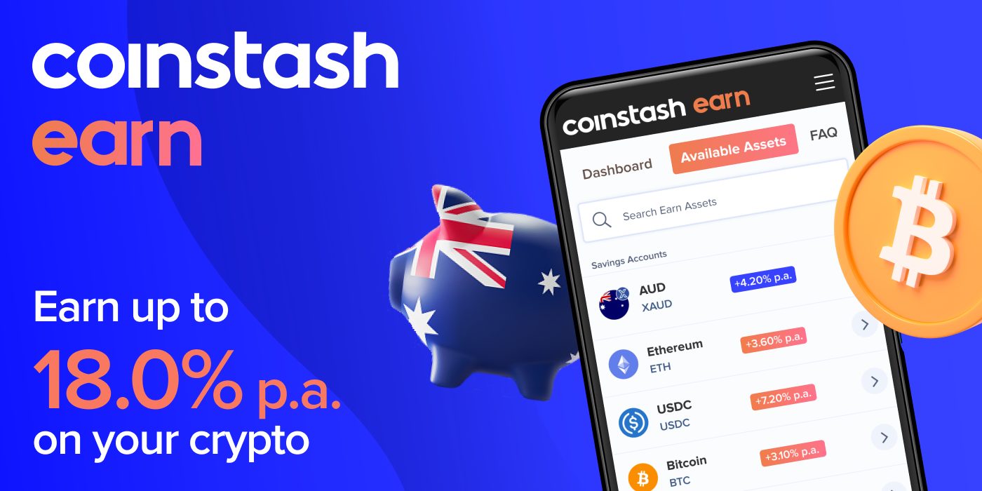 Coinstash Earn Offers Australians Rewards of Up to 18% On Their Crypto and 4.20% On AUD Savings
