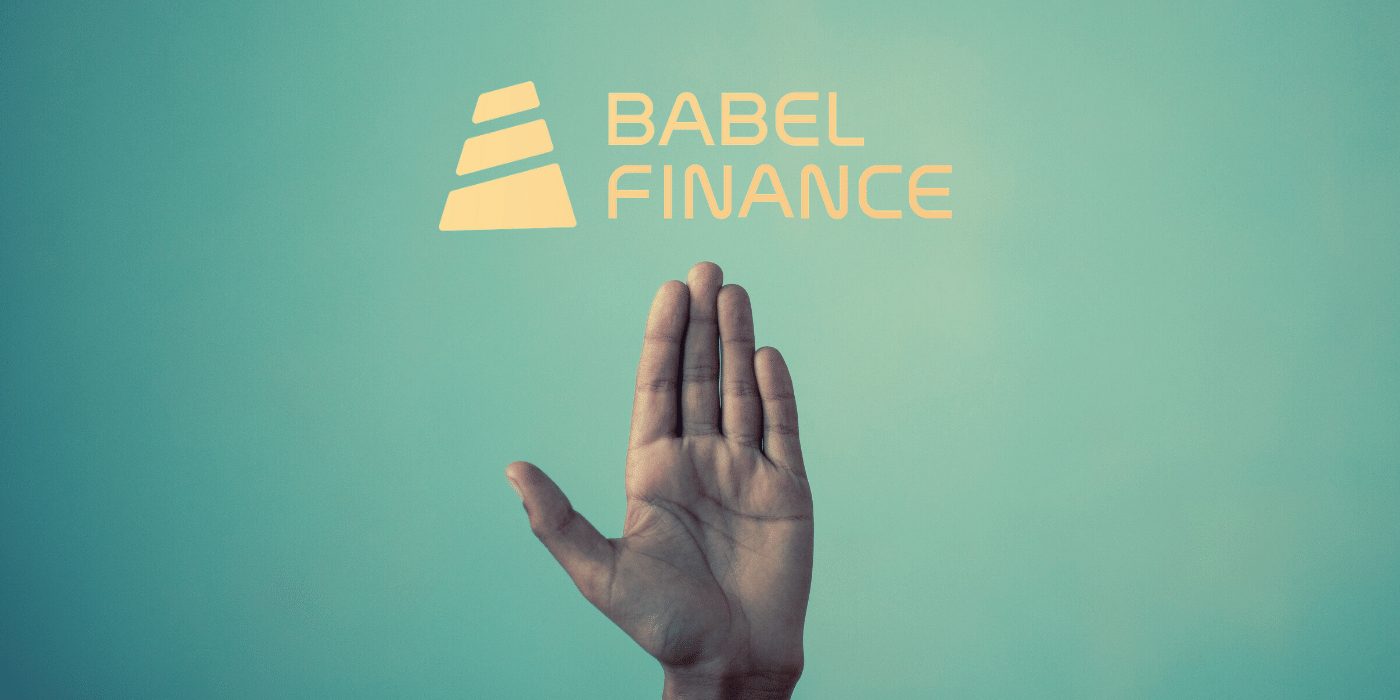 ‘Babel Finance’ Halts Withdrawals Citing ‘Unusual Liquidity Pressures’