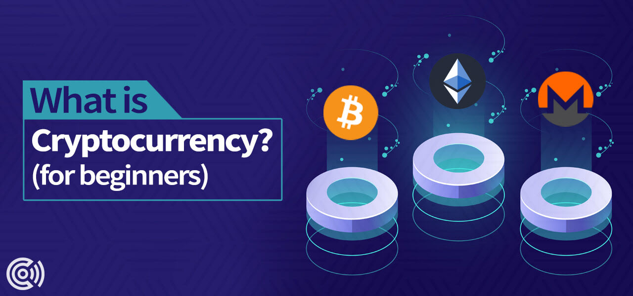 What is Cryptocurrency? For beginners